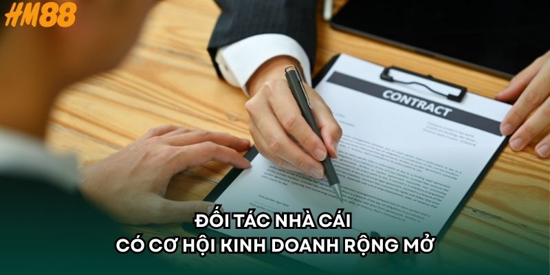 Đối tác nhà cái có cơ hội kinh doanh rộng mở