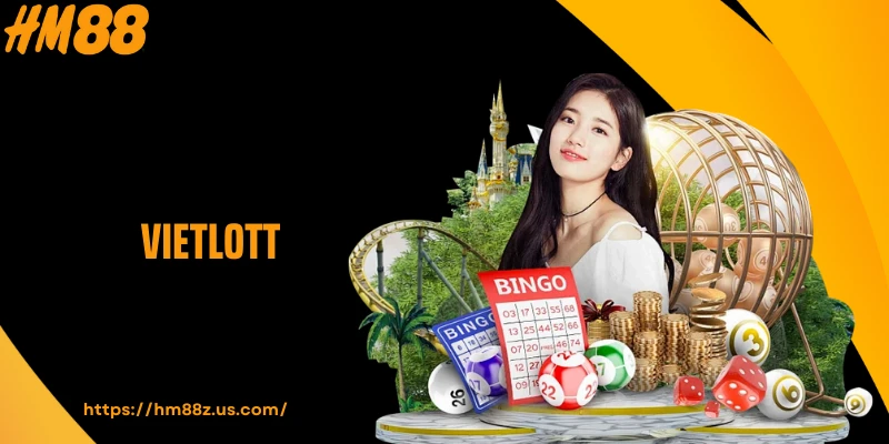 Dự Thưởng Vietlott HM88 Kiếm Tiền Tỷ Dễ Dàng